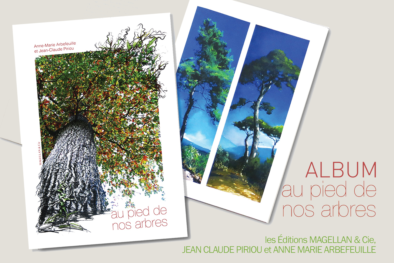  - Au pied de nos Arbres